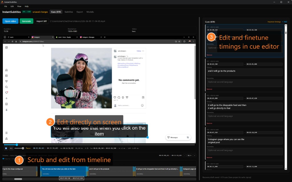 Scrub the timeline, edit on screen, and fine-tune cues in the sidebar